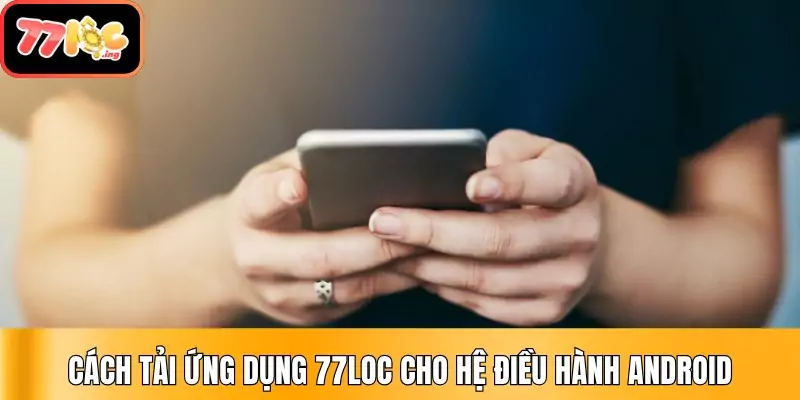 Hướng dẫn cách tải ứng dụng 77Loc cho iOS và Android 4 Tải ứng dụng 77Loc cho thiết bị chạy bằng hệ điều hành iOS