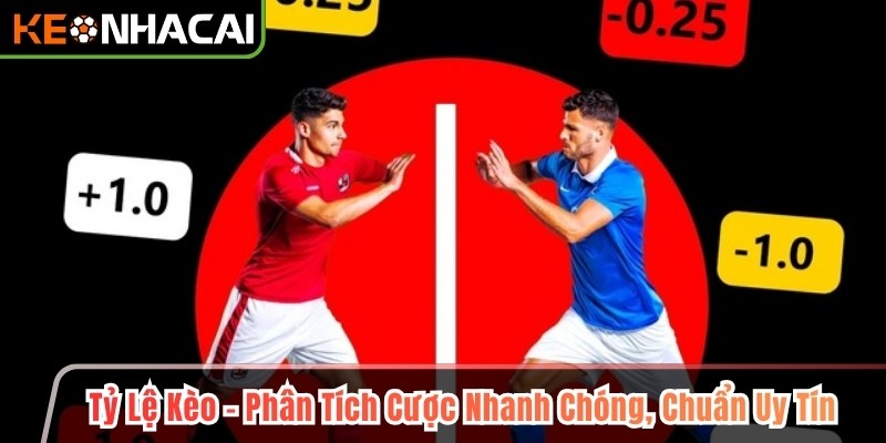 tỷ lệ kèo